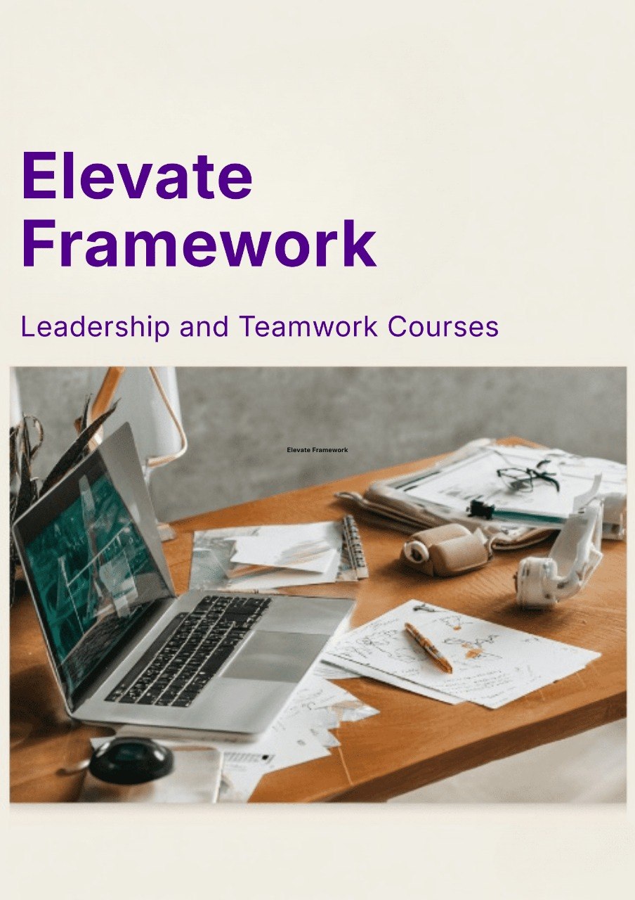Book titled 'Elevate Framework: Leadership and Teamwork Courses' on a desk with a laptop and papers.